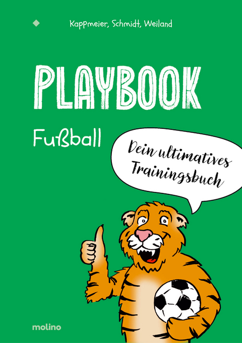 Playbook Fu&szlig;ball - Ole Kappmeier, Dominikus Schmidt, Frank Weiland