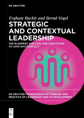 Strategic and Contextual Leadership - Ergham Bachir, Bernd Vogel