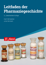 Leitfaden der Pharmaziegeschichte - Axel Helmstädter, Jutta Hermann