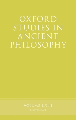 Oxford Studies in Ancient Philosophy, Volume 63