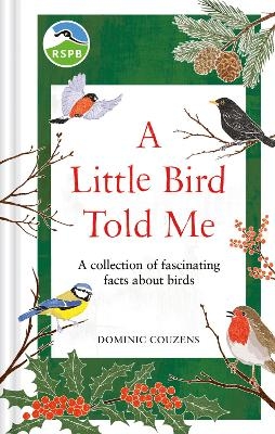 RSPB A Little Bird Told Me -  Rspb, Dominic Couzens