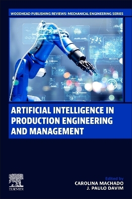 Artificial Intelligence in Production Engineering and Management - 