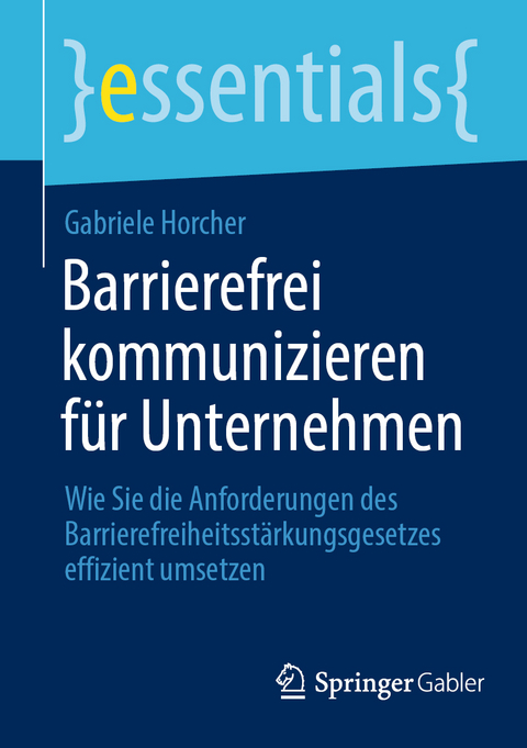 Barrierefrei kommunizieren f&uuml;r Unternehmen - Gabriele Horcher