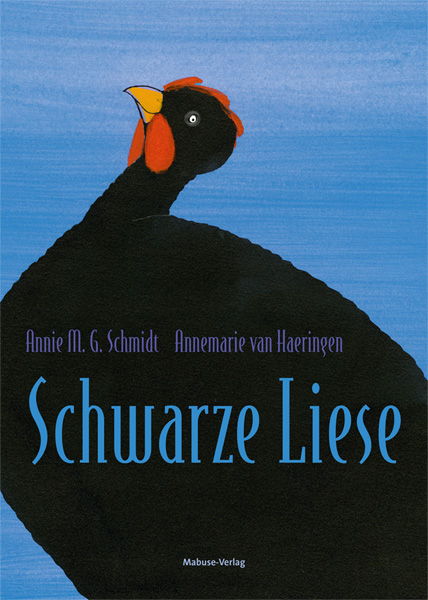 Schwarze Liese - Annie M. G. Schmidt