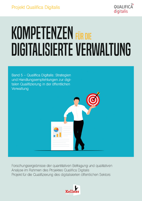 Kompetenzen f&uuml;r die digitalisierte Verwaltung - 