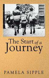The Start of a Journey - Pamela Sipple