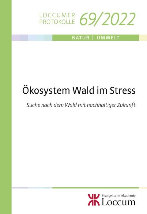 &Ouml;kosystem Wald im Stress - 