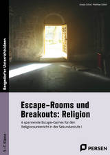 Escape-Rooms und Breakouts: Religion - Ursula G&ouml;bel, Matthias G&ouml;bel