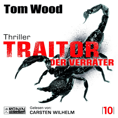 Traitor &ndash; Der Verr&auml;ter - Tom Wood