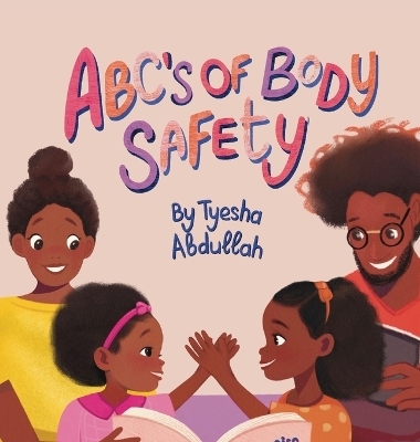 ABC's of Body Safety - Tyesha Abdullah