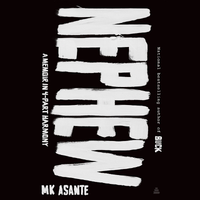 Nephew - M K Asante