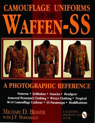 Camouflage Uniforms of the Waffen-SS - Michael Beaver