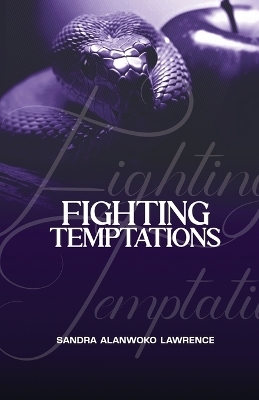 Fighting Temptations