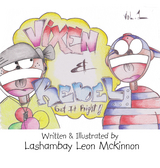 Vixen & Rebel -  Lashambay Leon Mckinnon