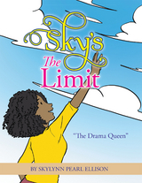 Sky's the Limit - Skylynn Pearl Ellison