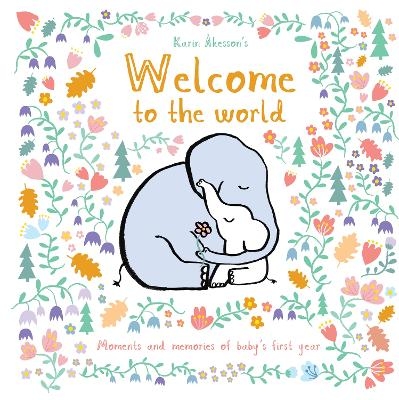 Welcome to the World - Karin &Aring;kesson