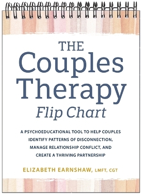 The Couples Therapy Flipchart - Elizabeth Earnshaw