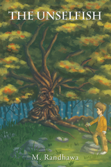 The Unselfish - M. Randhawa