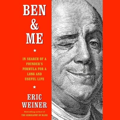 Ben & Me - Eric Weiner