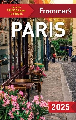 Frommer's Paris 2025 - Anna E. Brooke