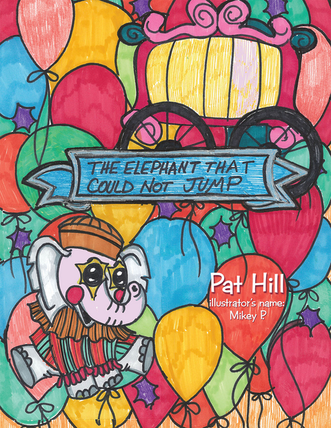 The Elephant That Could Not Jump - Pat Hill