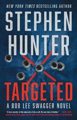 Targeted - Stephen Hunter