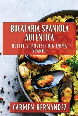 Bucătăria Spaniolă Autentică