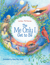 The Me Only I Get to Be - Leann Petterson