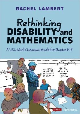 Rethinking Disability and Mathematics - Rachel Lambert
