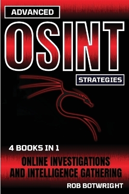 Advanced OSINT Strategies