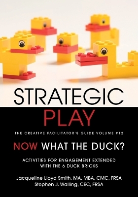 Strategic Play - Jacqueline Lloyd Smith, Stephen James Walling