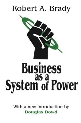 Business as a System of Power - Robert Brady