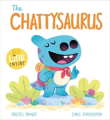 A DinoFeelings Book: The Chattysaurus - Rachel Bright