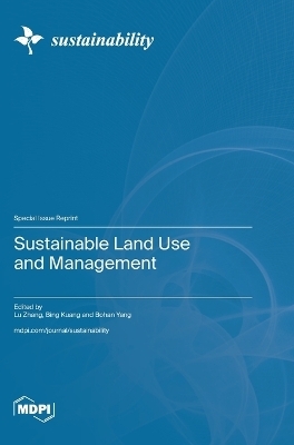 Sustainable Land Use and Management