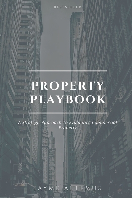 Property Playbook - Jayme Altemus