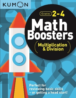 Kumon Math Boosters: Multiplication & Division -  Kumon Publishing North America