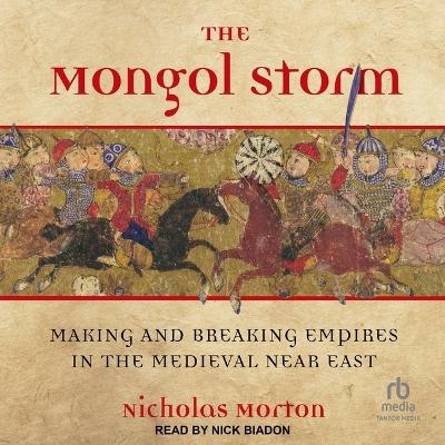 The Mongol Storm - Nicholas Morton