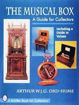 The Musical Box - Dr. Arthur W.J.G. Ord-Hume