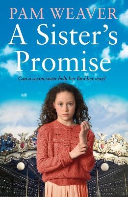 A Sister&rsquo;s Promise - Pam Weaver