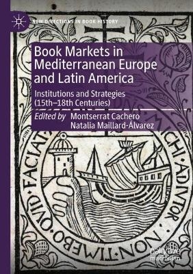 Book Markets in Mediterranean Europe and Latin America - 
