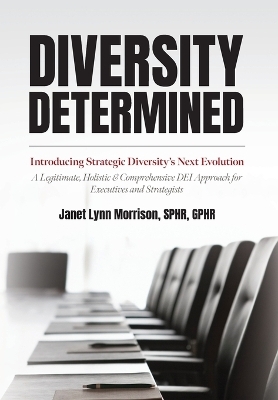 Diversity Determined - Sphr Janet Lynn Morrison