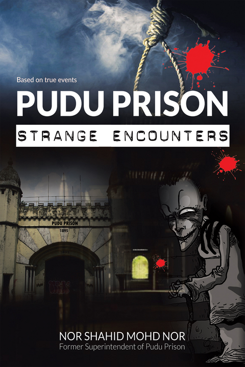 Pudu Prison - Nor Shahid Mohd Nor