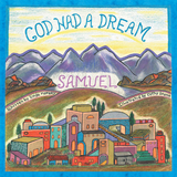 God Had a Dream Samuel - Linda Ramsey