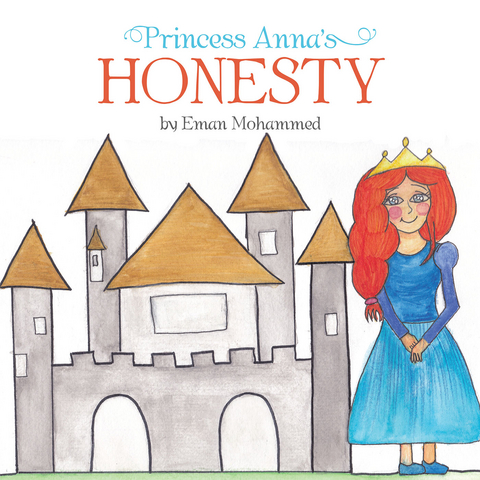 Princess Anna's Honesty - Eman Mohammed