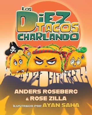 Los diez tacos charlando