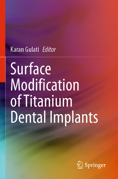 Surface Modification of Titanium Dental Implants - 