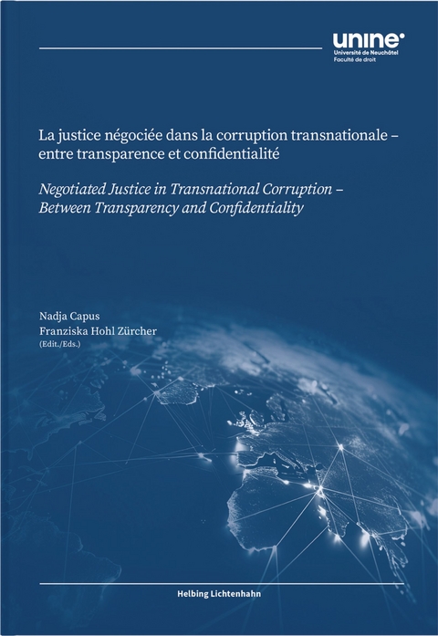 La justice n&eacute;goci&eacute;e dans la corruption transnationale - 