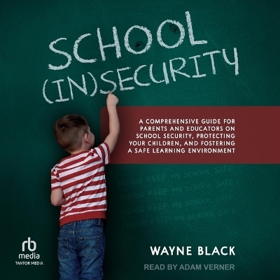 School Insecurity - Wayne Black