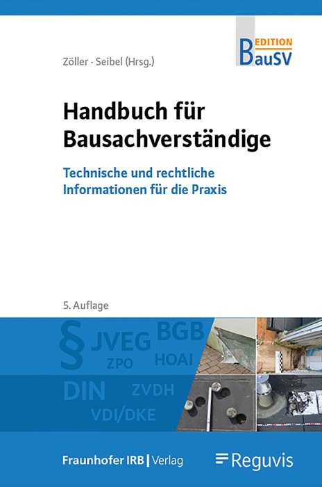 Handbuch f&uuml;r Bausachverst&auml;ndige - 