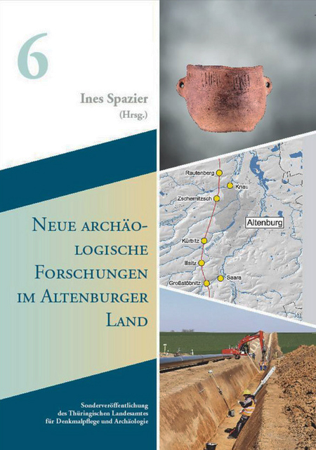 Neue archäologische Forschungen im Altenburger Land - 